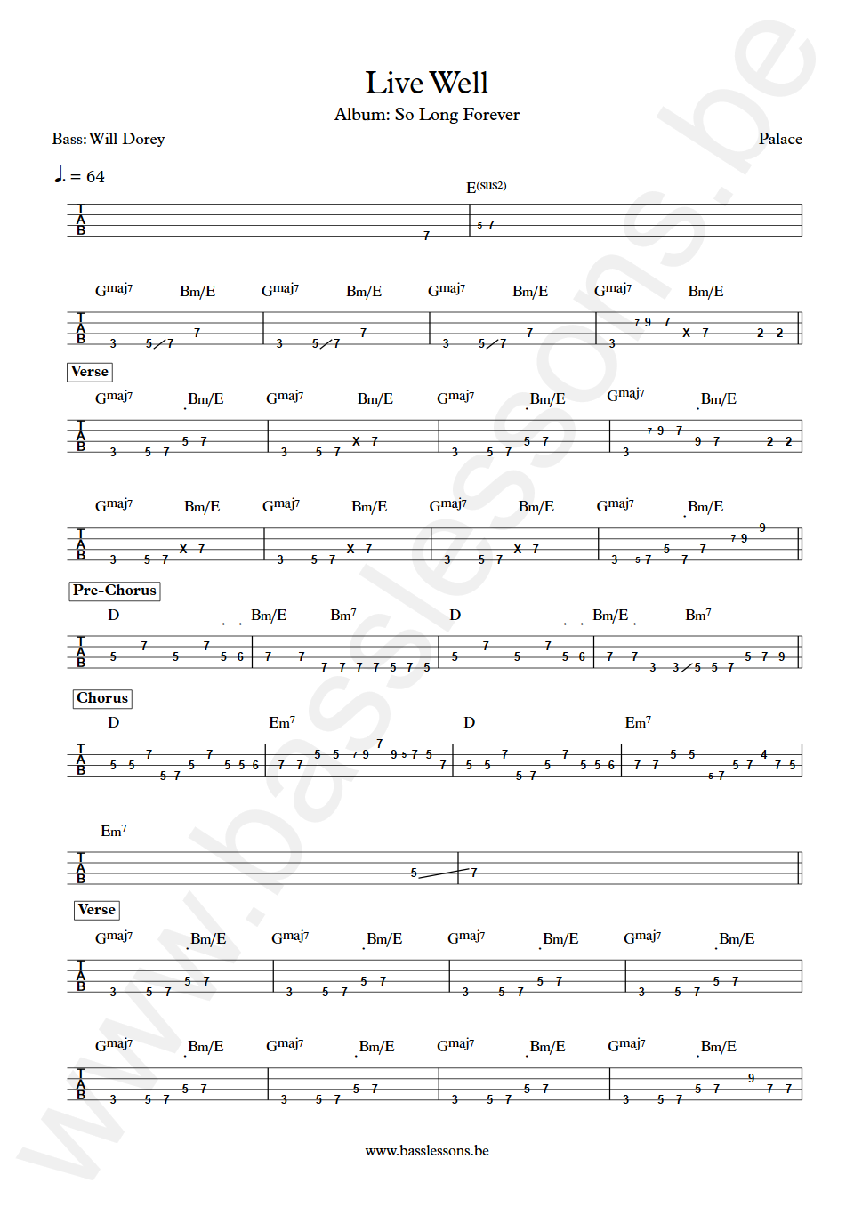 Palace Live Well Will Dorey Bass Tab